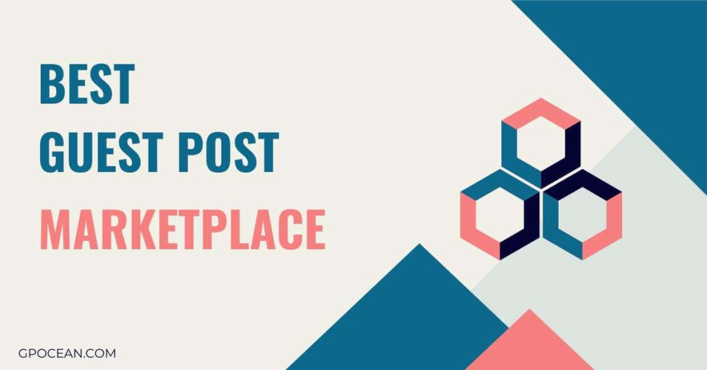 Best Guest Post Marketplace For Guest Posting Seo